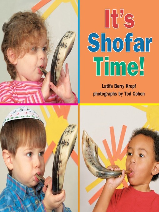 Title details for It's Shofar Time! by Latifa Berry Kropf - Available